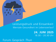 Forum Gespräch Thun - Leistungsdruck und Einsamkeit